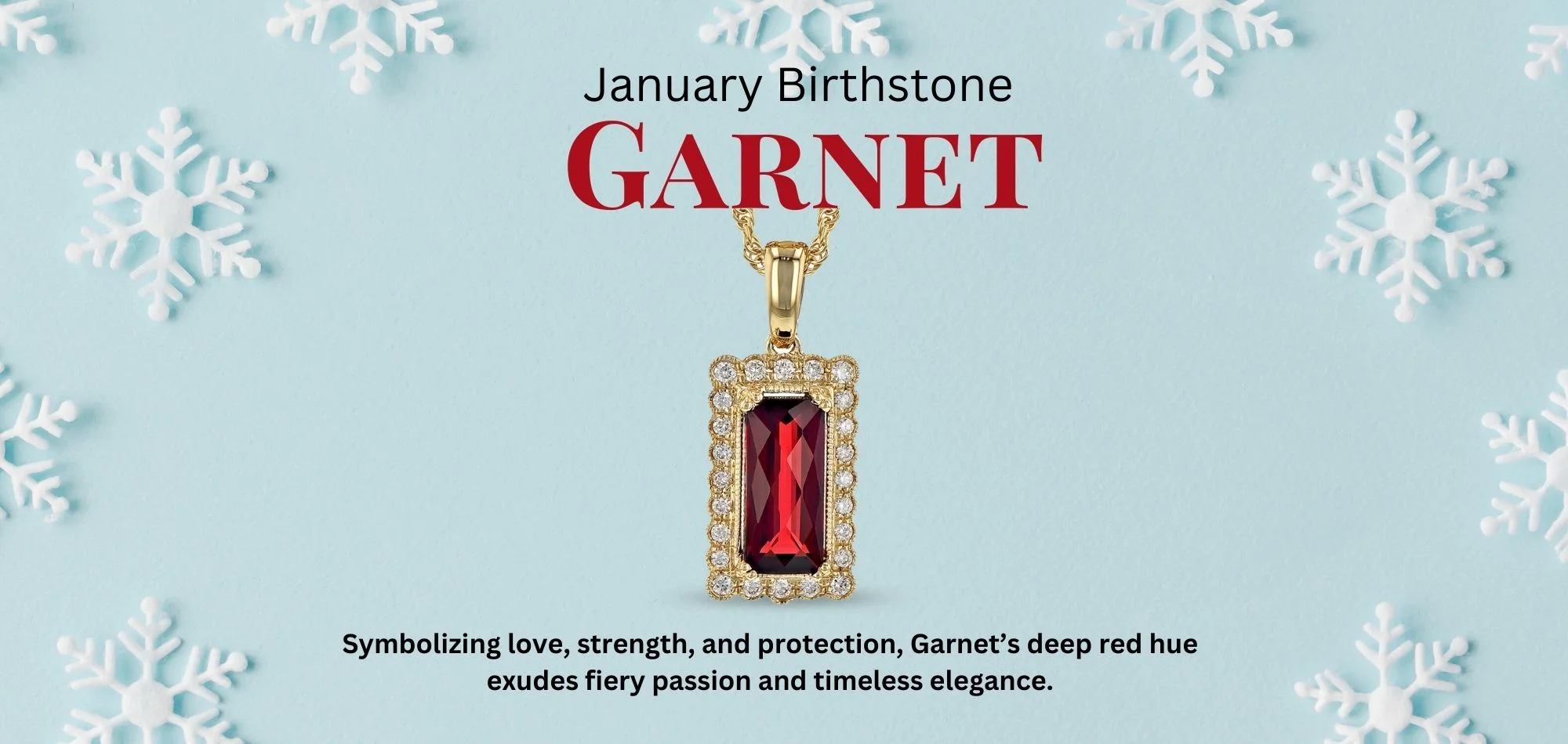 Shop Birthstone Garnet For January at M and M Jewelers